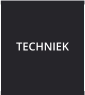 TECHNIEK